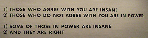 those-who-agree-sign_3587 From a great art exhibit at Louisiana, one of my all-time favorite art museums about a half hour north of Copenhagen.
